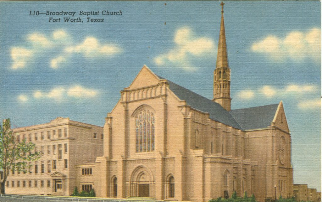 Fort Worth Broadway Baptist Church | Florida Baptist Historical Society