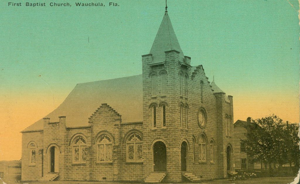 Wauchula First Baptist Church Florida Baptist Historical Society