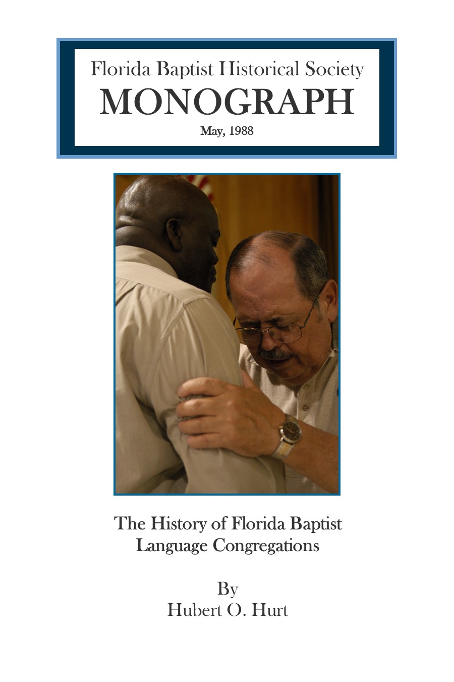 Florida Baptist Historical Society Monographs | Florida Baptist ...